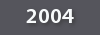 2004